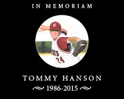 Former Knight Tommy Hanson Passes at 29.